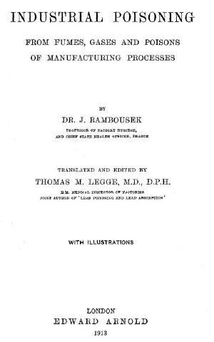 [Gutenberg 60605] • Industrial Poisoning from Fumes, Gases and Poisons of Manufacturing Processes